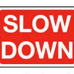 Please slow down near Stacklands